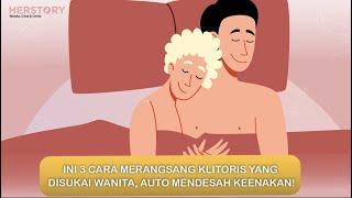 INI 3 CARA MERANGSANG KLITORIS YANG DISUKAI WANITA, AUTO MENDESAH KEENAKAN!