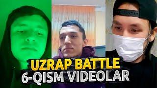 6-QISM // UZRAP BATTLE VIDEOLARI