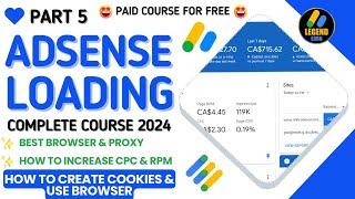 AdSense Loading Method 2024 (Part 5) | Google AdSense Loading Complete Course | High CPC Method