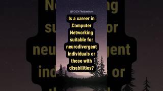 Neurodivergent or Disabled? Thrive in Computer Networking!