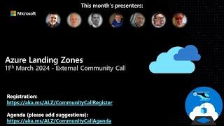 Azure Landing Zones - External Community Call - March 2024