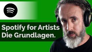 SPOTIFY for ARTISTS - dein Grundlagen-Kurs mit weiterführenden Tipps.