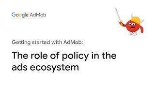 The role of policy in the ads ecosystem