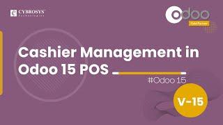 Cashier Management in Odoo 15 PoS | Odoo 15 Point of Sale | Odoo 15 Enterprise Edition