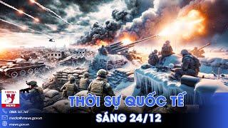 Thời sự Quốc tế sáng 24/12.Nga luồn sâu đánh hiểm,phá hủy chiến tăng Bradley;căn cứ Hàn Quốc nổ lớn