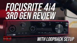 Focusrite Scarlett 4i4 (3rd Gen) Review & Loopback Setup