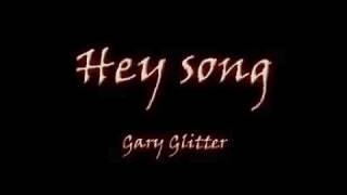 Hey Song - Rock n roll part 2- Gary Glitter