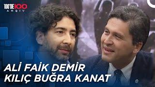 Tarihin Parladığı Anlar | Ali Faik Demir - Kılıç Buğra Kanat