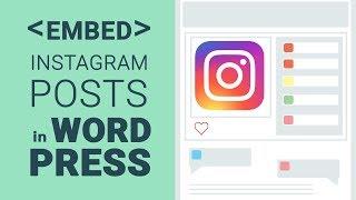 How to embed instagram post on WordPress [tutorial]