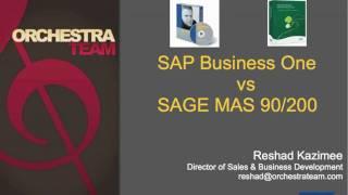 SAP Business One vs SAGE Mas 90 / 200