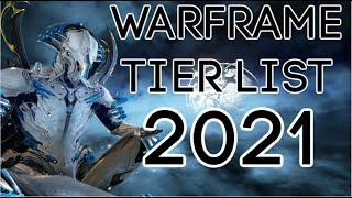 Warframe Tier List 2021