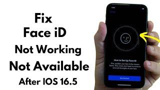 Face-iD Is Not Working On iPhone After IOS 16.5 Update ! How To Fix Face iD Not Available On iPhone