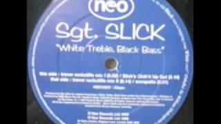 Sgt. Slick - White Treble, Black Bass