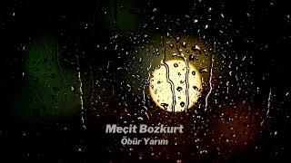 Öbür Yarım-Mecit Bozkurt