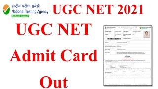 UGC NET admit card out | net exam may 2021 admit card | ugc net admit card | ugc net admit card 2021