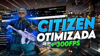 MELHOR CITIZEN PARA PVP / RP OTIMIZADA COM NOITE CLEAN