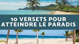 10 versets pour atteindre le PARADIS