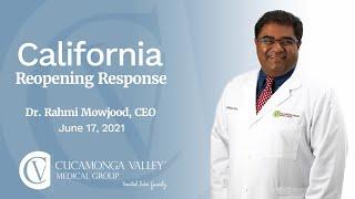 COVID-19: CVMG's Response to California Reopening with Dr. Rahmi Mowjood