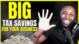 5 Massive Tax Write-Offs That Can Save Your Business THOUSANDS!