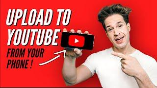 How to UPLOAD A VIDEO / YOUTUBE SHORT from your PHONE or iPAD 2022 | Step-by-Step HD/4K Upload Guide