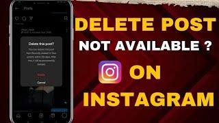 Instagram Post Delete Option not available on Instagram problem solved