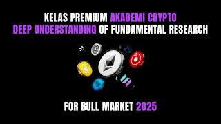 Kelas Premium Akademi Crypto | Webinar Akademi Crypto Deep Understanding Of Fundamental Research