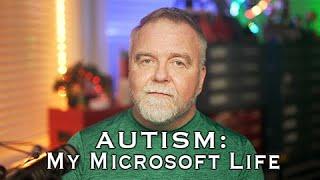 My Autistic Life: Working at Microsoft in the 1990s