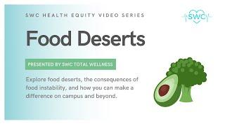 "Food Deserts" - Total Wellness