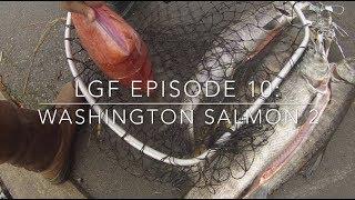 Washington Salmon Pt 2 (LGF Hawaii Episode 10)