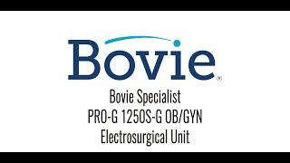 Bovie Specialist | PRO-G 1250S-G OB/GYN Electrosurgical Unit · Medical Equipment Sales & Repair