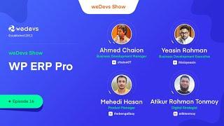 weDevs Show Episode 16: WP ERP Pro