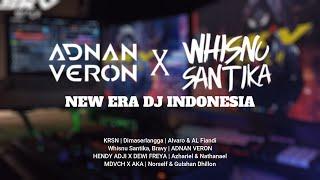 ADNAN VERON X WHISNU SANTIKA & ALL FRIENDS NEW ERA DJ INDONESIA