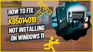 How to Fix KB5014019 Not Installing on Windows 11 | How to Fix Update KB5014019 Not Installing