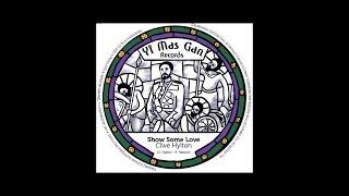 Clive Hylton & Manwel T - Show Some Love (7" Yi Mas Gan Records)