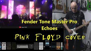 Fender Tone Master Pro | Echoes | Pink Floyd cover