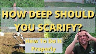 How Deep Should You Scarify? (How To Scarify Your Lawn Effectively)