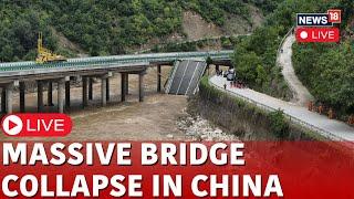 China News Live | Bridge Collapse In China Amid Floods Live | China Floods Live | China Weather Live