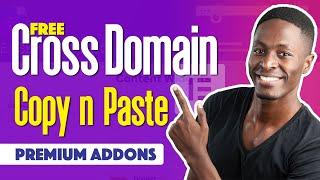 Free Cross Domain Copy and Paste in Elementor with Premium Addons