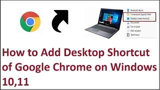 How to Add Chrome Shortcut On Desktop Windows 10,11