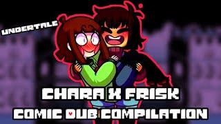 Chara X Frisk Undertale Charisk Comic Dub Compilation!