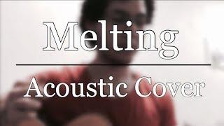 Melting - Kali Uchis/Cuco (Acoustic Cover)