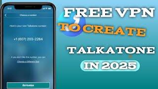 How to create Talkatone | Sign-Up Issues with Free VPN | Ultimate Guide 2025