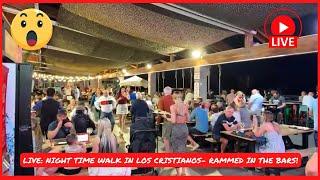 LIVE: RAMMED in this area of Los Cristianos! Evening walk- Tenerife Nightlife, Canary Islands 