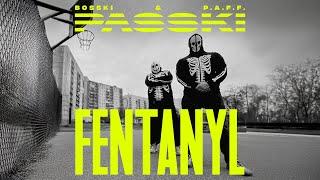 PASSKI (Bosski & P.A.F.F.) - FENTANYL (Official Video) [KRAK ULTRA]