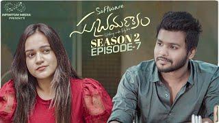 Software Subramanyam || Season 2 || Episode - 7 || Prem Ranjith || Shivani Mahi || Infinitum Media