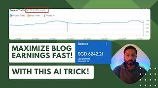 Wait! Boost Your Blog Traffic & AdSense Earnings with This AI Trick! | AdSense Tips