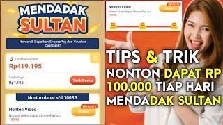 NONTON SHOPEE VIDEO DAPAT RP 100.000 SETIAP HARI TERBARU 2023