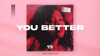 thuy Type Beat, R&B Soul Instrumental - "You Better"