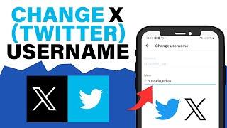 How to Change X Twitter Username I NEW UPDATE (2024)