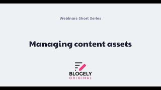 Blogely - content management software overview